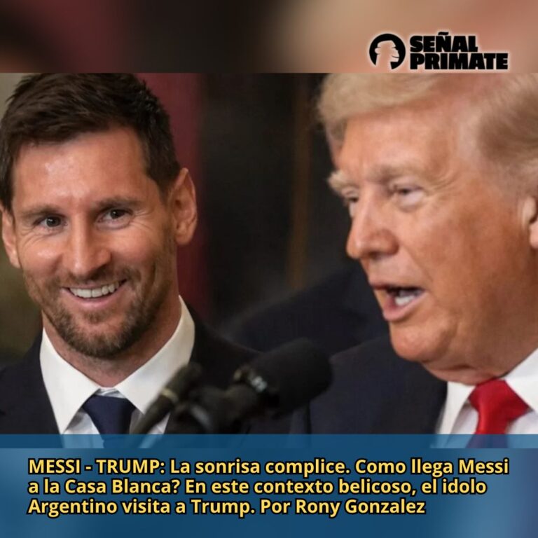 MESSI - TRUMP: La sonrisa del idolo